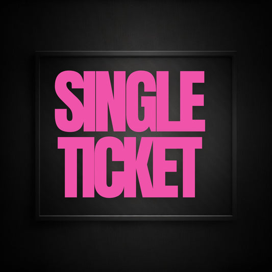 Single Ticket